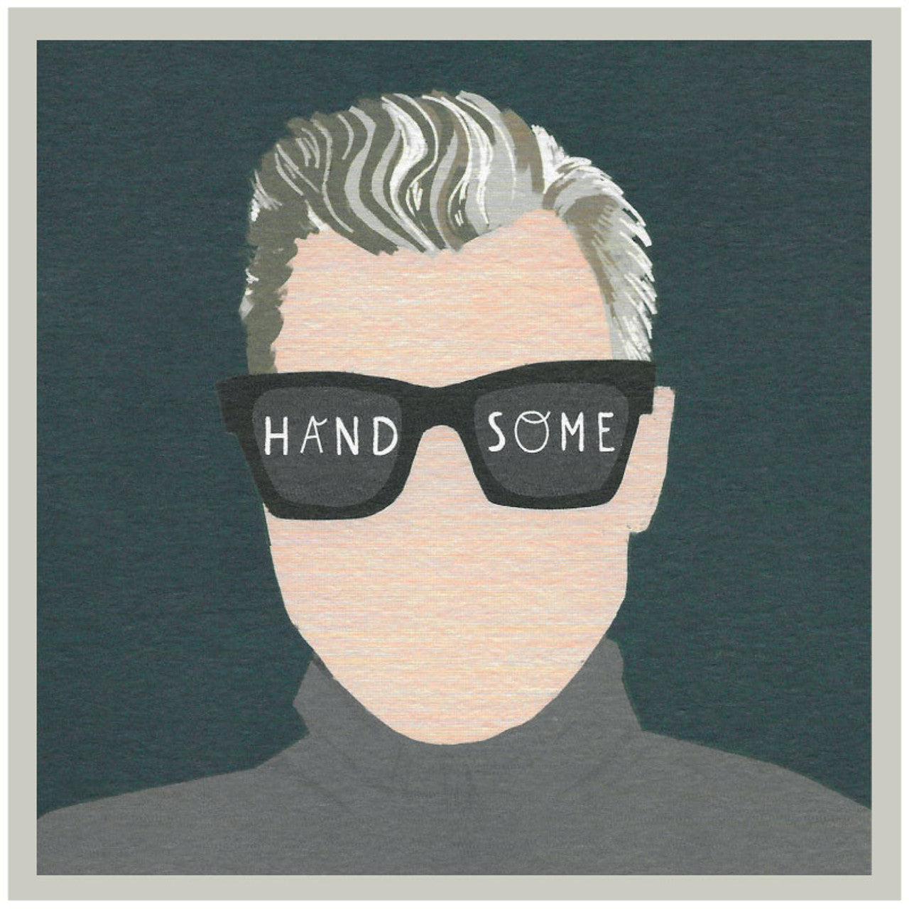 Handsome