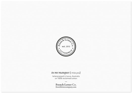 Letter Press Card -tu me manques - i miss you!