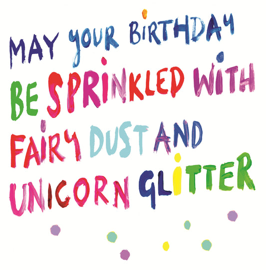 Fairy Dust and Unicorn Glitter