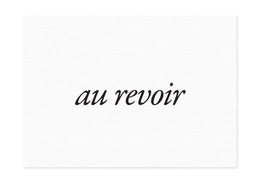 Letter Press Card - Au Revoir